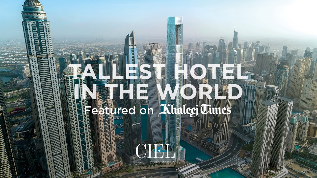 The World s Tallest Hotel To Open In Dubai Khaleej Times YouTube The World s Tallest Hotel To Open In Dubai Khaleej Times YouTube