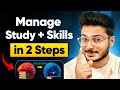Time Management for Students - Balance Study &amp; Skills in 2 Easy Steps🔥