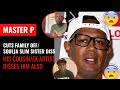 Master P Cuts Off Family/ Soulja Slims Sister and His Cousin Reginelli from Gambino Family Clap back