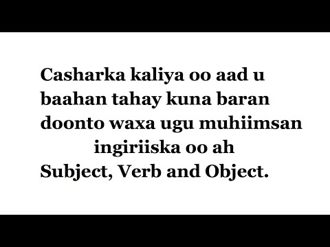 HALKAN KA BARO  SUBJECT, VERB AND OBJECT OO WADA SOCDA