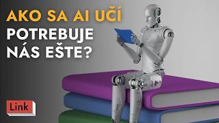 Ako sa učí AI a kedy prestane potrebovať človeka (AI explainer)