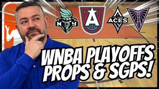 BEST WNBA Player Props & SGP | Liberty vs Dream | Aces vs Valkyries | WNBA Playoffs Preview