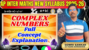 AP Intermediate Maths New Syllabus|| Chapter-4|| Complex Numbers Full Concept|| Must Watch Video ||