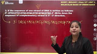 NCERT Class 12th Biology Unit 2 Q 3 Molecular Basis of Inheritance