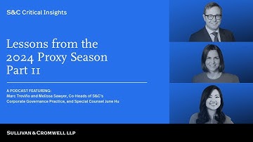 Lessons from the 2024 Proxy Season, Part 2