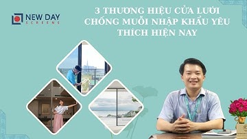 3 thương hiệu cửa lưới chống muỗi nhập khẩu Nhật, Italia[Cửa lưới New Day]|cửa lưới|08 3398 3399