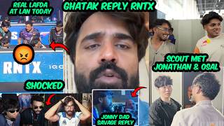 Expli ANGRY😡 Scout Ghatak Reply RNTX🥵 Snax Sensei Shock APEX Gaming &amp; Hector😱 Scout x Jonathan Osal