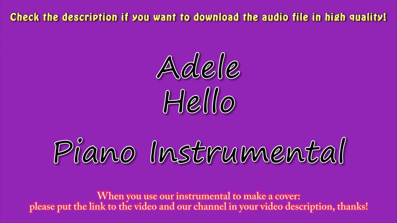 Adele - Hello [higher key] (Piano Instrumental) Karaoke - YouTube
