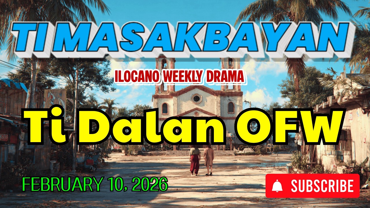 Ti Masakbayan Ilocano Drama — 
