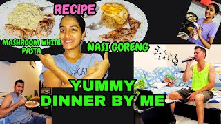 Yummy Dinner By Me || Mushroom White Pasta & Nasi Goreng Recipes