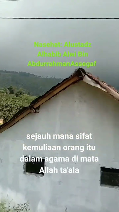 Kata Mutiara Nasehat_ Alustadz AlHabib Alwi Bin Abdurrahman Assegaf