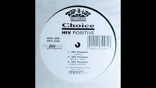 CHOICE - HIV POSITIVE  (  BONUS RADIO ) screenshot 1