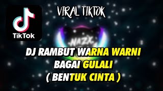 DJ BENTUK CINTA - ECLAT ( REMIX TERBARU FULLBASS 2020 )