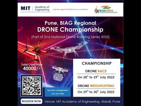Pune, BIAG Regional Drone Championship 2022 | MIT Academy of Engineering.