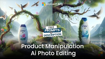 Microsoft Bing Image Generated AI Creative Dove Product Manipulation Tutorial - it