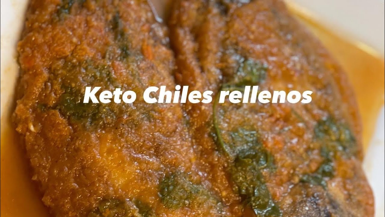 Delicious Keto Chiles Rellenos!! YouTube