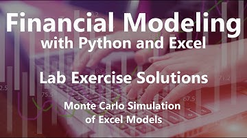 Monte Carlo Simulation of Excel Models - Lab Exercise Solutions