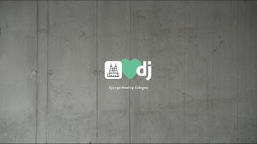 DJANGO MEETUP COLOGNE
