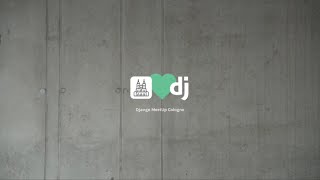 DJANGO MEETUP COLOGNE