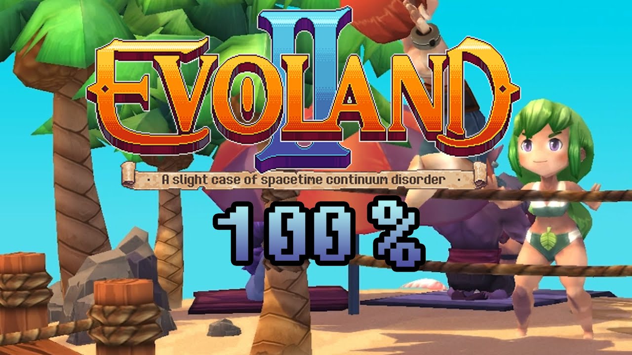 Evoland 2 Evoland 2