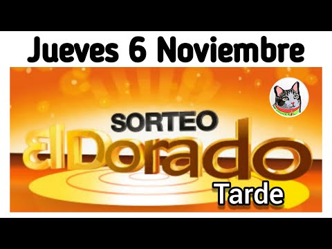 Resultado EL DORADO TARDE Jueves 6 de Noviembre de 2025