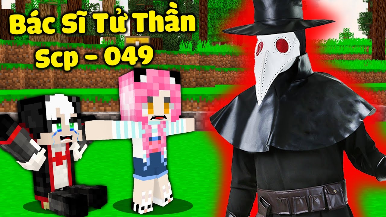 scb net  New  MỀU THỬ THÁCH TRIỆU HỒI SCP 049 BÁC SĨ DỊCH HẠCH TRONG MINECRAFT*REDHOOD TIÊU DIỆT BÁC SĨ TỬ THẦN