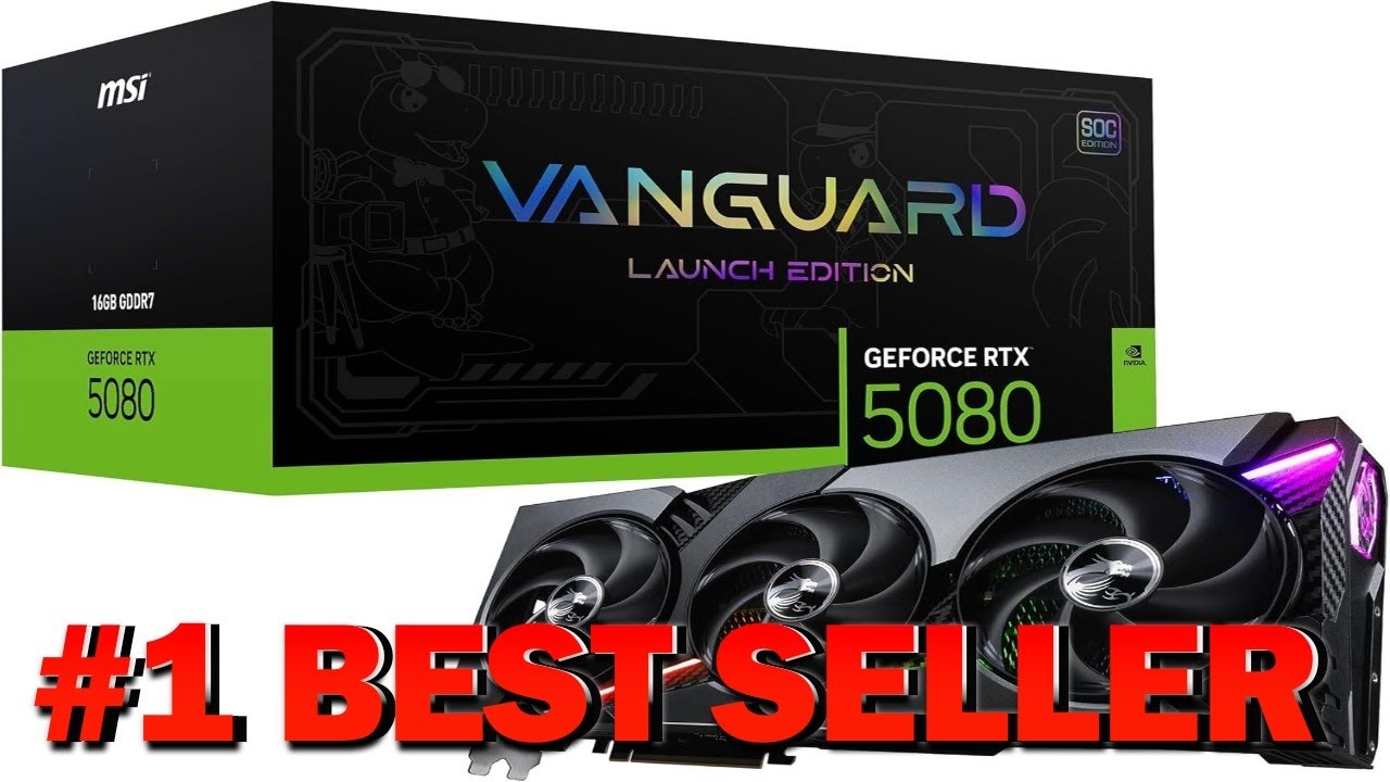 MSI GeForce RTX 5080 16G Vanguard SOC Launch Edition Graphics Card VD8973 - B0BSLJ52ZF