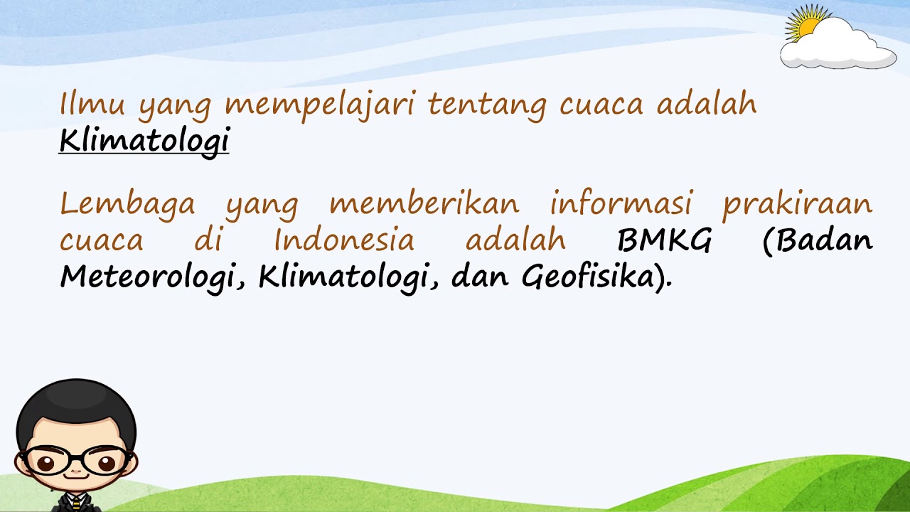 Ilmu Yg Mempelajari Cuaca Disebut Masnurul Ilmu Yg Mempelajari Cuaca Disebut Masnurul