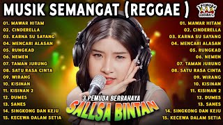 MUSIK PENYEMANGAT KERJA❗ MAWAR HITAM, CINDERELLA - SALLSA BINTAN x 3 PEMUDA BERBAHAYA FULL ALBUM HIT