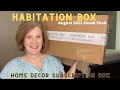 Habitation Box | ⭐️Sneak Peek⭐️ August 2022 | You Are Going To Want To See This