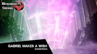 Miraculous | Soundtrack: Gabriel Makes a Wish (Re-creation) [Fanmade]