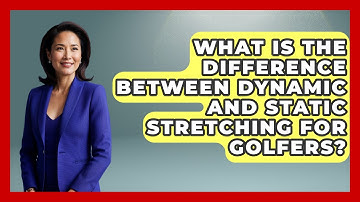 What Is the Difference Between Dynamic and Static Stretching for Golfers? | Senior Golf Pros News