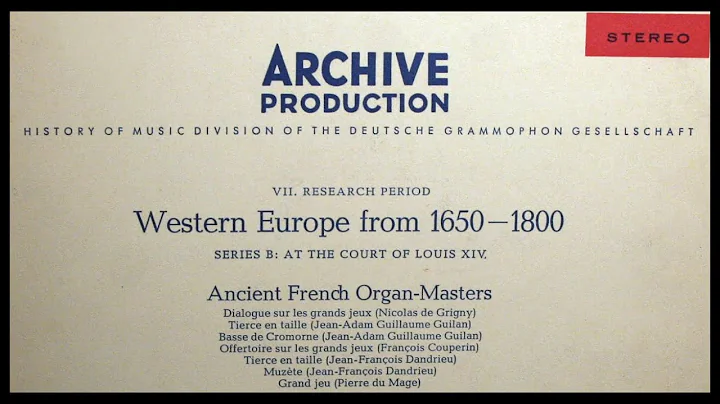 1960: Ancient French Organ Masters - Kurt Wolfgang...