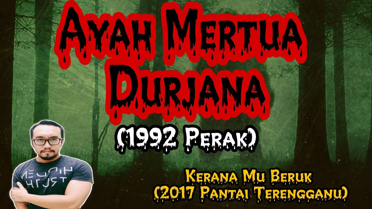 Kerana Mu Beruk (2017 Pantai Terengganu), Ayah Mertua Durjana (1992 Perak)