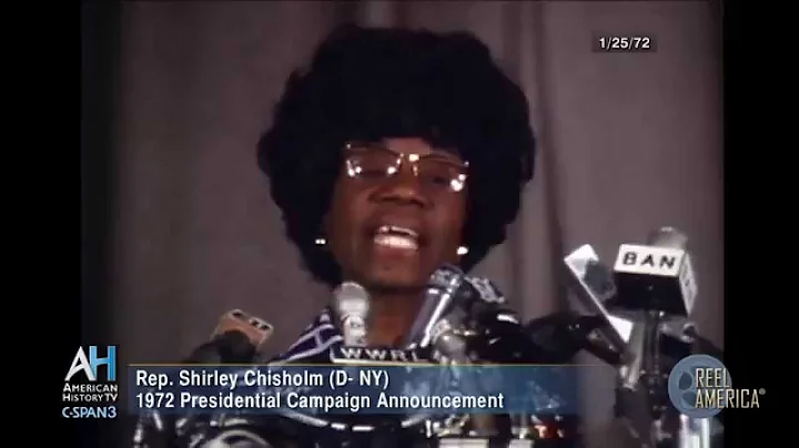 Reel America Preview: Rep. Shirley Chisholm 1972 C...