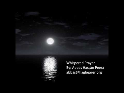 Whispered Prayer - By Abbas Hassan Peera (An Engli...