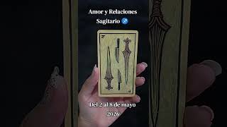 Sagitario ♐ amor ❤️ del 2 al 8 de mayo 2026 #tarot #lecturacartas #horoscopo #amor #sagitario