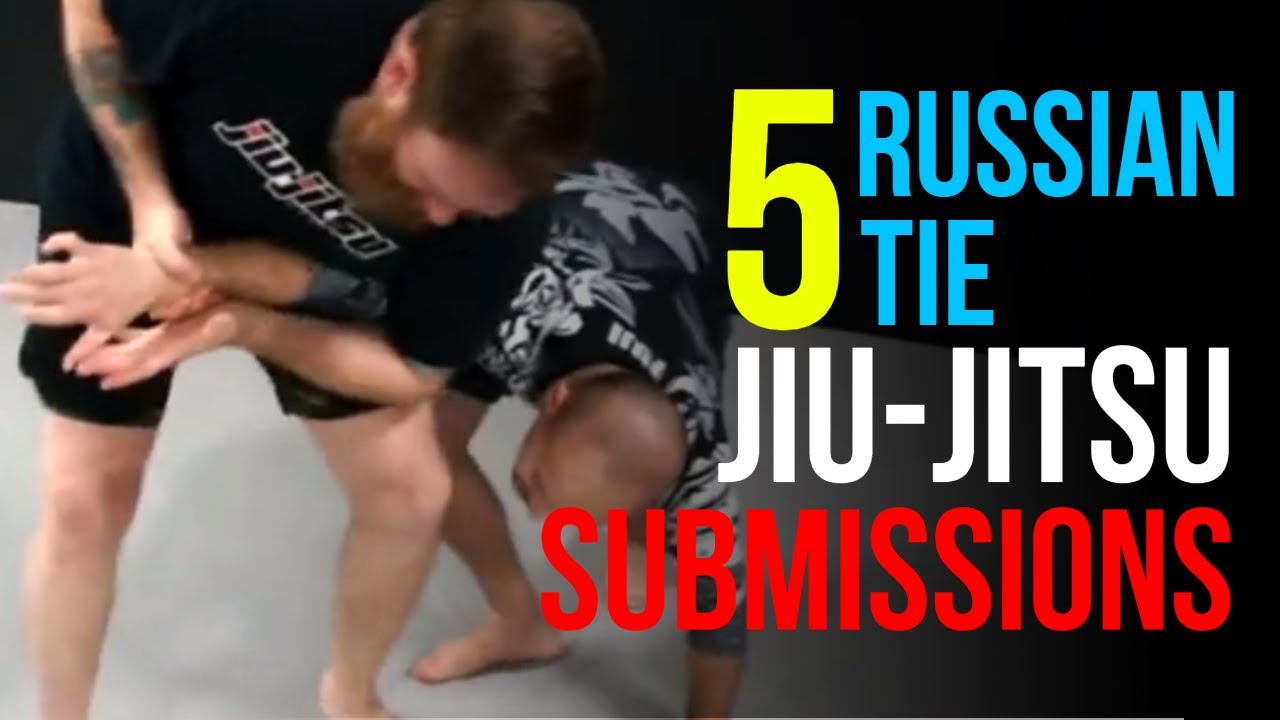 5 JiuJitsu Submissions From Russian Tie Wrist Locks & Arm Locks YouTube