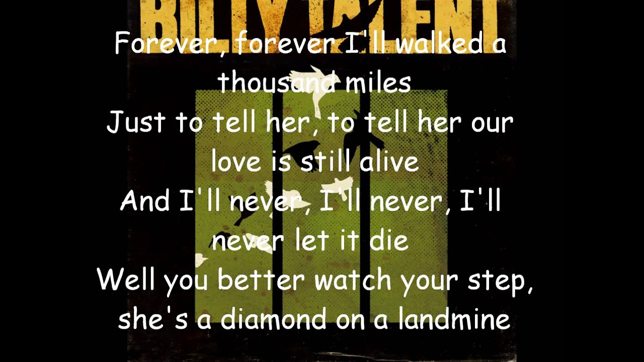 Billy Talent Diamond On A Landmine übersetzung Billy Talent - Diamond On A Landmine (lyrics, HD) - YouTube