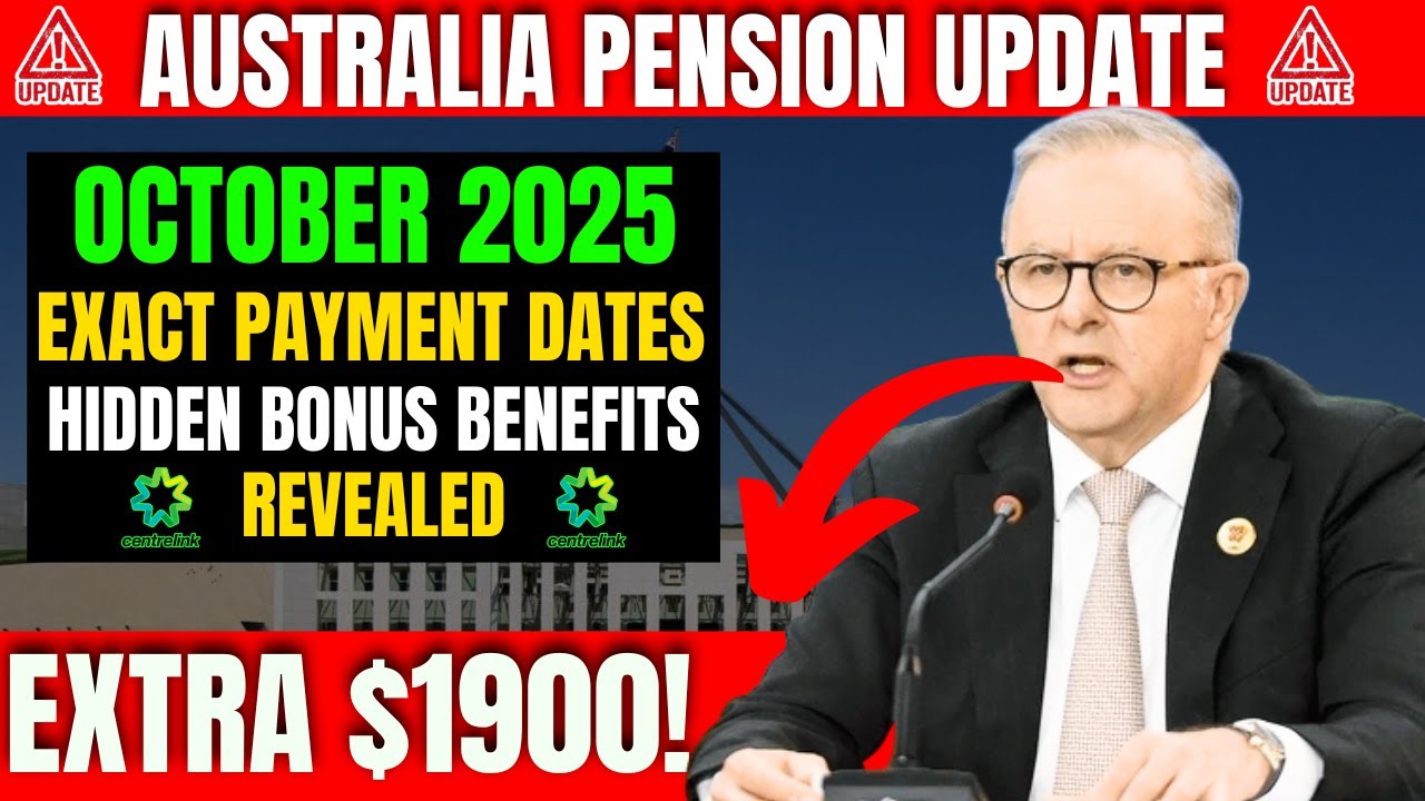 ОБНОВЛЕНИЕ ПЕНСИОННОЙ СИСТЕМЫ АВСТРАЛИИ ЗА ОКТЯБРЬ 2025 ГОДА: РАСКРЫТЫ ДАТЫ ВЫПЛАТ И СКРЫТЫЕ БОНУ...