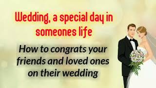 How to congratulate on wedding / engagement. say