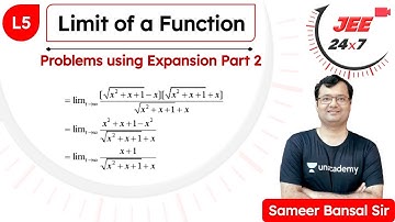 JEE Maths: Limit of a Function L5 | Problems Using Expansion Part 2 | JEE 24x7 | Sameer Bansal Sir
