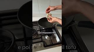 non ti piace il tofu? ricetta facile