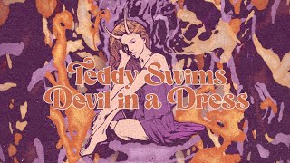Teddy Swims  Devil in a Dress [Lyric Video]