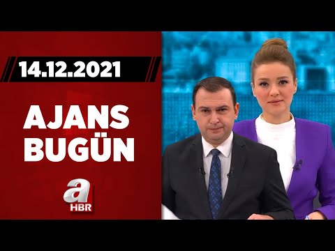 Cansın Helvacı ve Haktan Uysal ile Ajans Bugün / A Haber / 14.12.2021 | A Haber