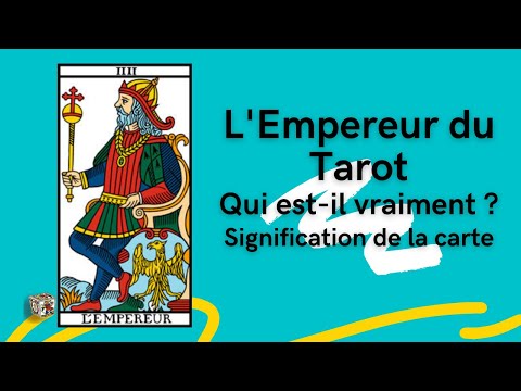 Comment comprendre et ressentir la carte de l&rsquo;Empereur ?