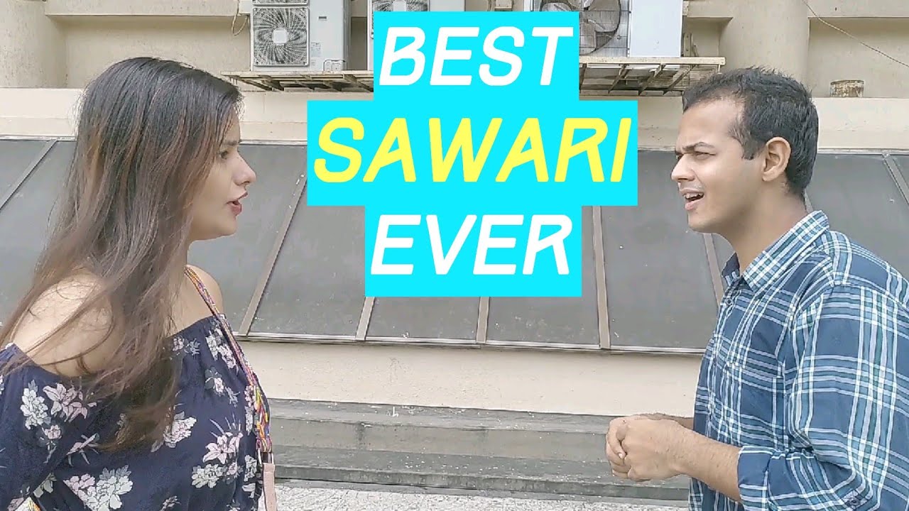 Best Sawari Ever | Funkyankit
