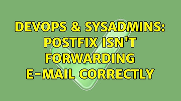 DevOps & SysAdmins: Postfix isn