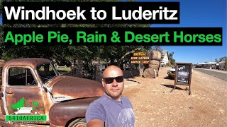 Driving from Windhoek to Luderitz | Apple Pie, Desert horses & Buckets of rain