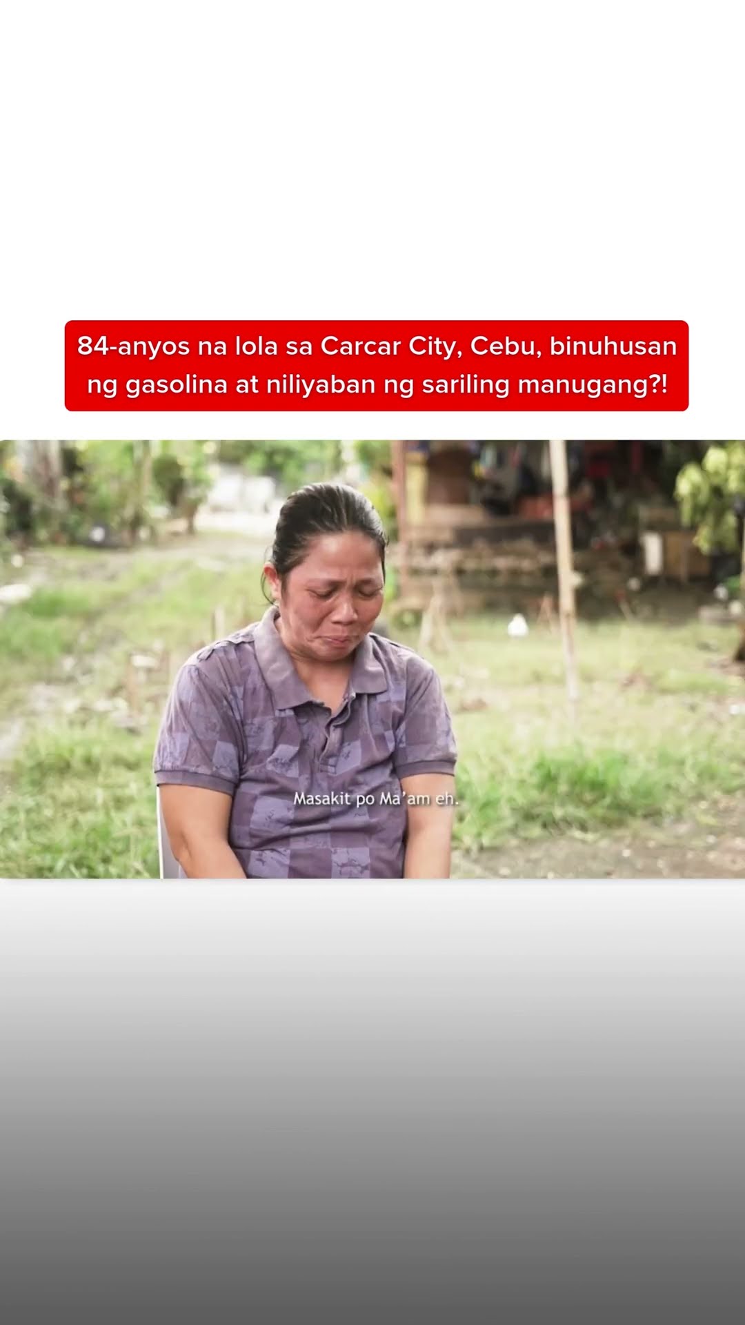 84-anyos na lola, binuhusan ng gasolina at niliyaban ng manugang?! | Kapuso Mo, Jessica Soho
